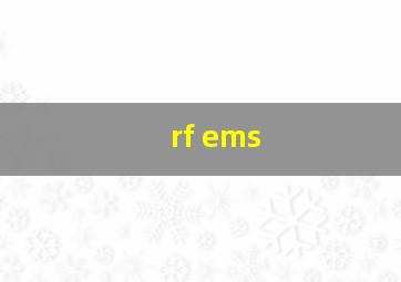 rf ems